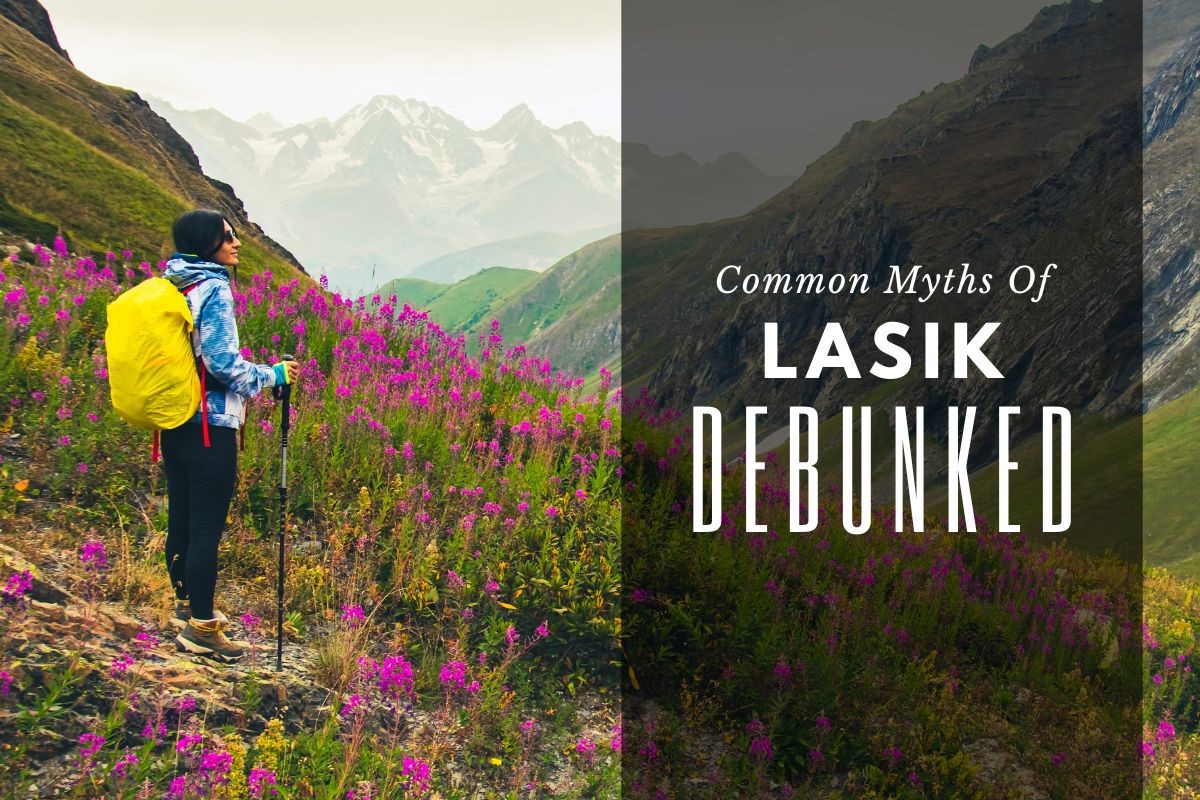 Common Myths of LASIK Debunked